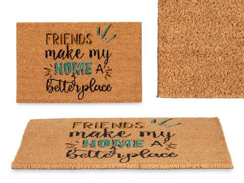 Felpudo con Frase 40x60cm ''Friends Make my Home a Better Place''
